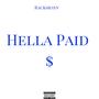 Hella Paid (Explicit)