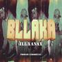 BLLAKA (feat. ill Xanax)