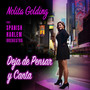 Deja de Pensar y Canta