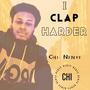 I Clap Harder