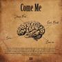 Come Me (feat. Serse) [Explicit]