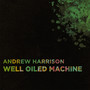 Well Oiled Machine (Explicit)