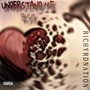 Understand Me (Explicit)