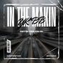 In The Makin (Explicit)