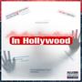 Another Heartbreak In Hollywood (Explicit)