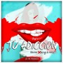 Tu Adicción (feat. Marcy la Melodia)