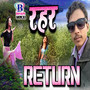 Rahar Return - Single