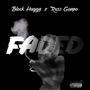 Faded (feat. Russ Guapo) [Explicit]