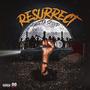 Resurrect E.P (Explicit)