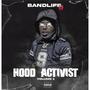 Hood Activist (Deluxe) [Explicit]