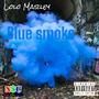 Blue Smoke (Explicit)