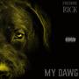 My Dawg (Explicit)