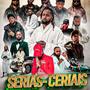Sérias-Ceriais (feat. Dresscode & Ramses) [Explicit]