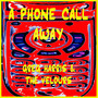 A Phone Call Away