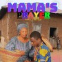 Mama's Prayer