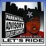 Let's Ride (Explicit)