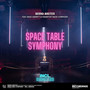 Space Table Symphony