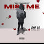 Miss Me (Explicit)