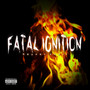 Fatal Ignition (Explicit)