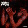 Bittersweet (Explicit)