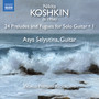 KOSHKIN, N: 24 Preludes and Fugues, Vol. 1 (Selyutina)