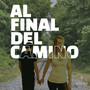 Al Final del Camino