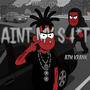Aint My **** (Explicit)