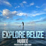 Explore Belize