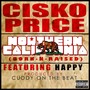 Northern California (Born N Raised) Ft. Happy (feat. Happy) [Explicit]