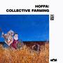 Collective Farming (Explicit)