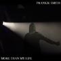 More than my Life (Explicit)