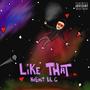 Like That (Explicit)