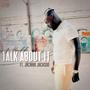 Talk About It (feat. Jacarri Jackson)