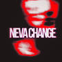 neva change (feat. IDY Wavey) [Explicit]