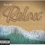 Relax Me (Explicit)