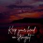 Keep your head on straight (feat. J. Clarke)