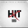 Hit (feat. MAGGØT) [Explicit]