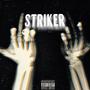 Striker (Explicit)