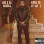 Bank On Me Vol 3: Back 2 Business (Explicit)