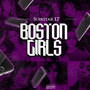 Boston Girls (Radio) [feat. Dmoney Martinez]