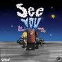 See You (feat. The Blonn) [Explicit]