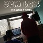 8pm Box (feat. jumpr & BeatbyJ) [Explicit]