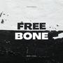 Free Bone (feat. Mbk Juan) [Explicit]