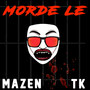 Morde le (Explicit)