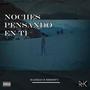 NOCHES PENSANDO EN TI (feat. SHORTY) [Explicit]