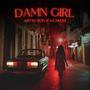 DAMN GIRL (feat. Azargui)