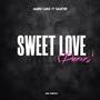 Sweet love (Dunxe) [Explicit]