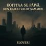 Koittaa se päivä, kun kaikki valot sammuu