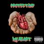 Protecting My Heart (feat. TrXmXtic) [Explicit]