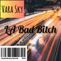 LA Bad ***** (Explicit)